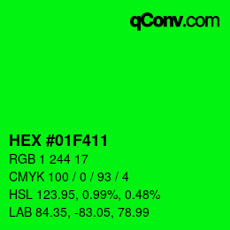Color code: HEX #01F411 | qconv.com