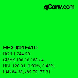 カラーコード: HEX #01F41D | qconv.com