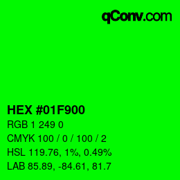 Color code: HEX #01F900 | qconv.com
