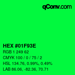 Color code: HEX #01F93E | qconv.com