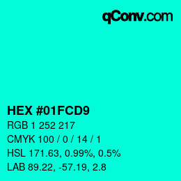 カラーコード: HEX #01FCD9 | qconv.com