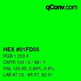 Color code: HEX #01FD05 | qconv.com