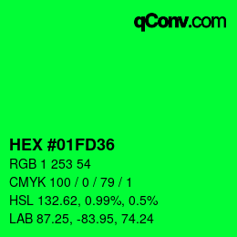 カラーコード: HEX #01FD36 | qconv.com