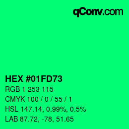 カラーコード: HEX #01FD73 | qconv.com