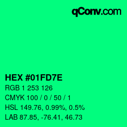 Color code: HEX #01FD7E | qconv.com