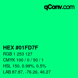 Color code: HEX #01FD7F | qconv.com