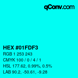 Color code: HEX #01FDF3 | qconv.com