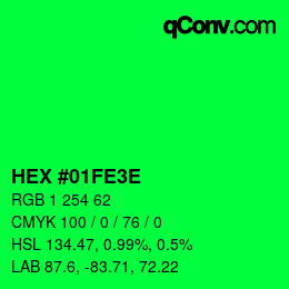 カラーコード: HEX #01FE3E | qconv.com