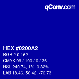 カラーコード: HEX #0200A2 | qconv.com