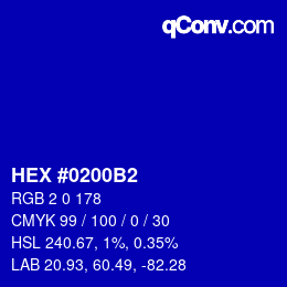 カラーコード: HEX #0200B2 | qconv.com