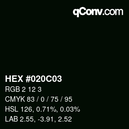 カラーコード: HEX #020C03 | qconv.com
