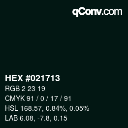 颜色代码: HEX #021713 | qconv.com
