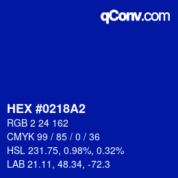 颜色代码: HEX #0218A2 | qconv.com