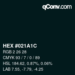 Color code: HEX #021A1C | qconv.com