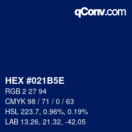 カラーコード: HEX #021B5E | qconv.com