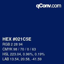 カラーコード: HEX #021C5E | qconv.com