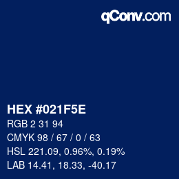カラーコード: HEX #021F5E | qconv.com
