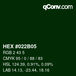 Color code: HEX #022B05 | qconv.com