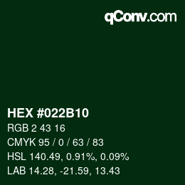 颜色代码: HEX #022B10 | qconv.com