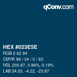 カラーコード: HEX #023E5E | qconv.com