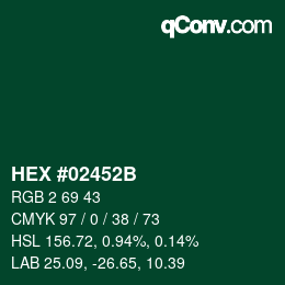 カラーコード: HEX #02452B | qconv.com