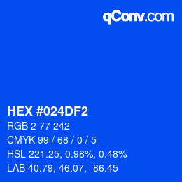 Color code: HEX #024DF2 | qconv.com
