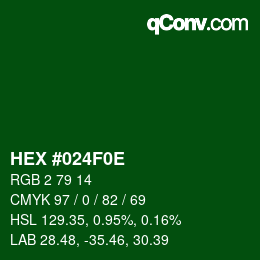 Color code: HEX #024F0E | qconv.com