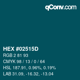 カラーコード: HEX #02515D | qconv.com