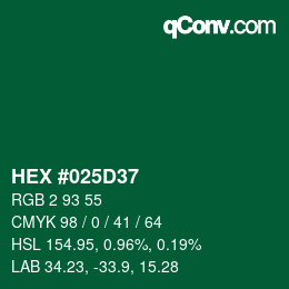 カラーコード: HEX #025D37 | qconv.com