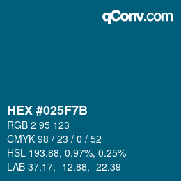 Color code: HEX #025F7B | qconv.com