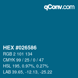 Color code: HEX #026586 | qconv.com