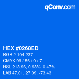 Color code: HEX #0268ED | qconv.com