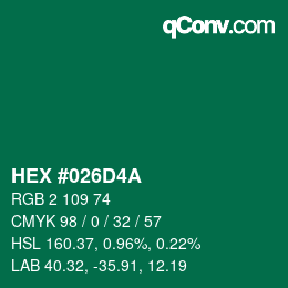 Color code: HEX #026D4A | qconv.com