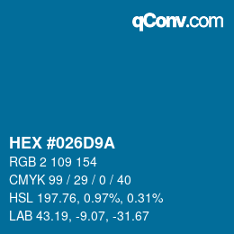 Color code: HEX #026D9A | qconv.com