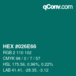 颜色代码: HEX #026E66 | qconv.com