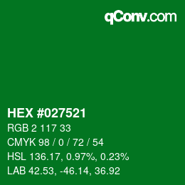 Color code: HEX #027521 | qconv.com