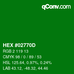Color code: HEX #02770D | qconv.com