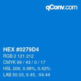 颜色代码: HEX #0279D4 | qconv.com