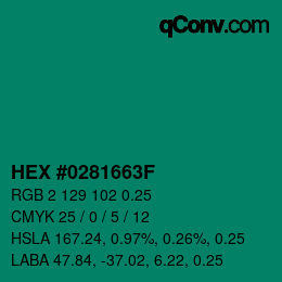 Farbcode: HEX #0281663F | qconv.com