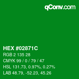 Color code: HEX #02871C | qconv.com