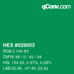 カラーコード: HEX #029053 | qconv.com
