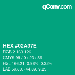 カラーコード: HEX #02A37E | qconv.com