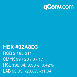 Color code: HEX #02A8D3 | qconv.com