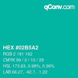 カラーコード: HEX #02B5A2 | qconv.com
