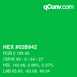 カラーコード: HEX #02B942 | qconv.com