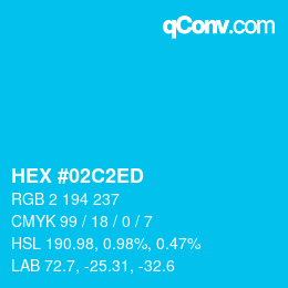 颜色代码: HEX #02C2ED | qconv.com