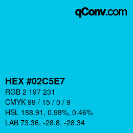 カラーコード: HEX #02C5E7 | qconv.com