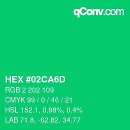 颜色代码: HEX #02CA6D | qconv.com