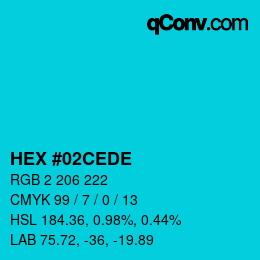 カラーコード: HEX #02CEDE | qconv.com