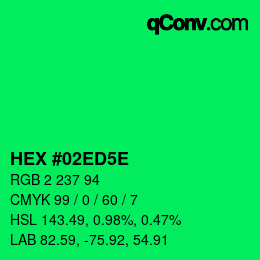 Color code: HEX #02ED5E | qconv.com
